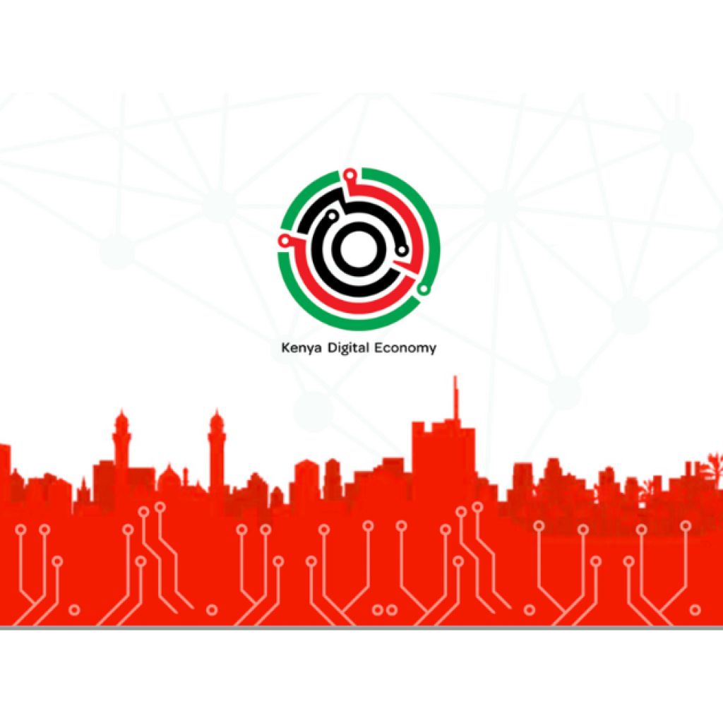 The Reality of Kenya’s Digital Economy Blueprint